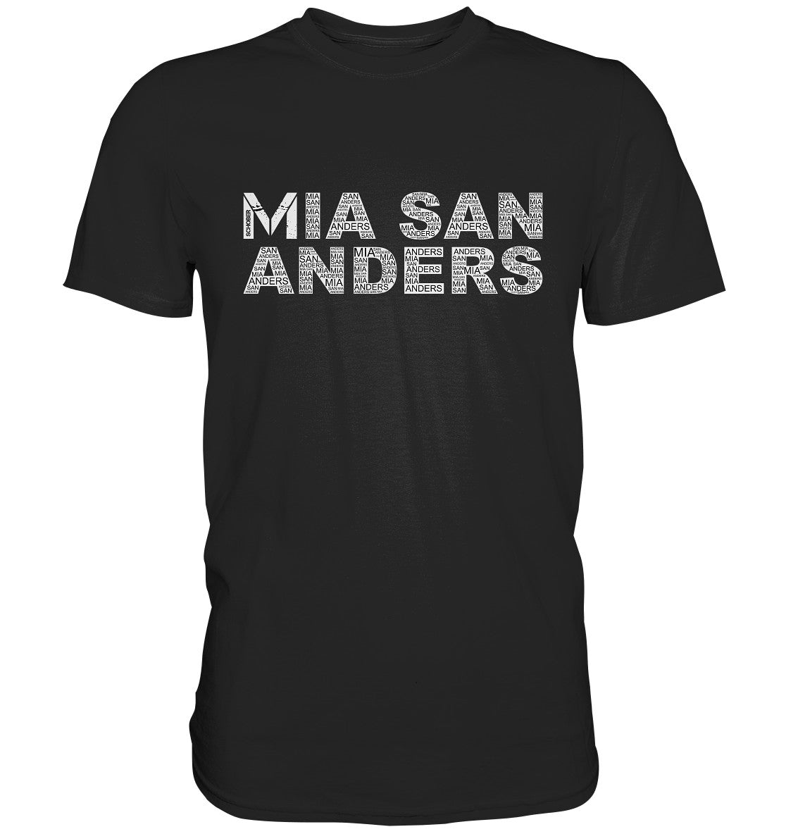 Mia san anders! - Premium Shirt