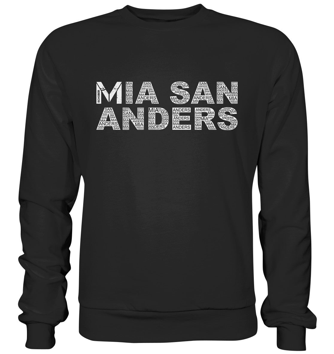 Mia san anders! - Premium Sweatshirt
