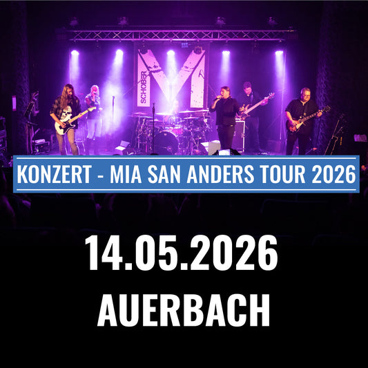 Mia san anders Tour 2026 - Auerbach