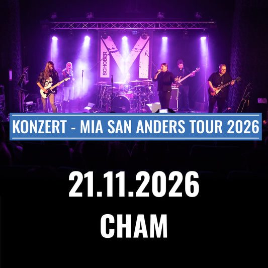 Mia san anders Tour 2026 - LA Cham