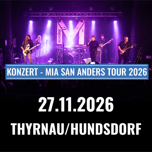 Mia san anders Tour 2026 - Thyrnau/Hundsdorf
