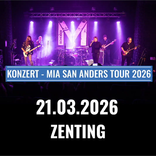 Mia san anders Tour 2026 - Zenting