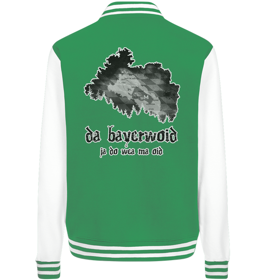 Da Bayerwoid - College Jacket