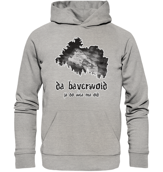 Da Bayerwoid - Organic Hoodie