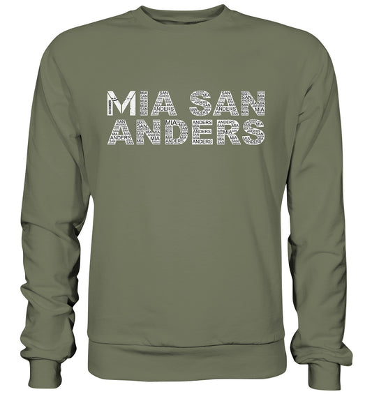 Mia san anders! - Premium Sweatshirt